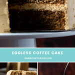 Eggless Coffee Cake